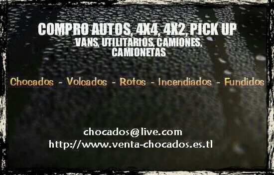 :::::COMPRO CHOCADOS:::: VENDANOS SU CHOCADO / VOLCADO ::::::SOMOS DE CONFIANZA